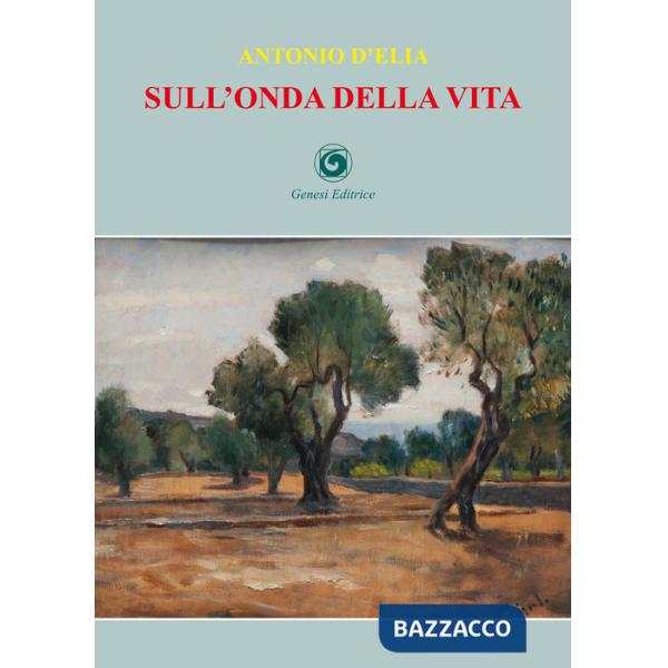 Sull'onda della vita