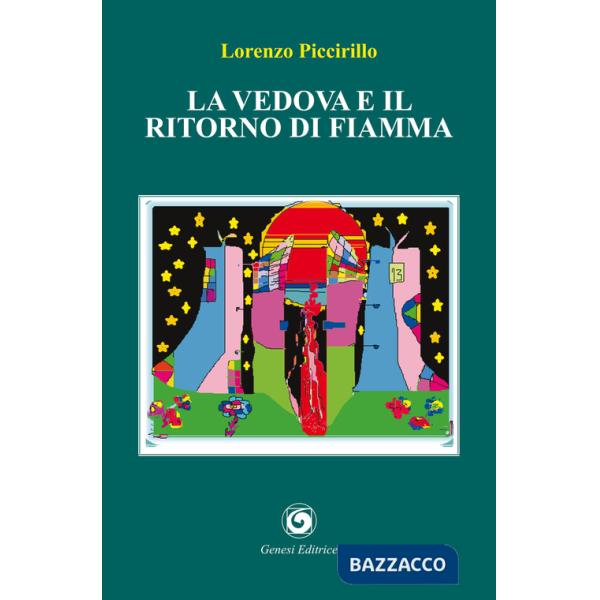 Vedova e il ritorno di fiamma (La)