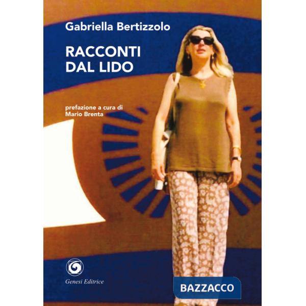 Racconti dal Lido