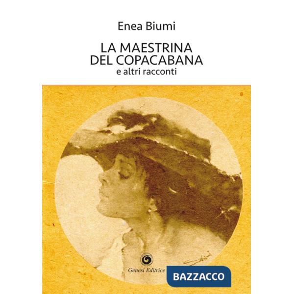 Maestrina del Copacabana e altri racconti (La)