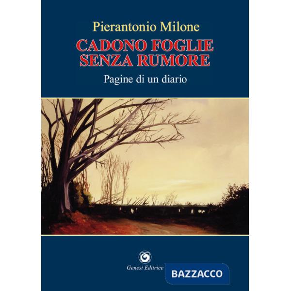 Cadono foglie senza rumore