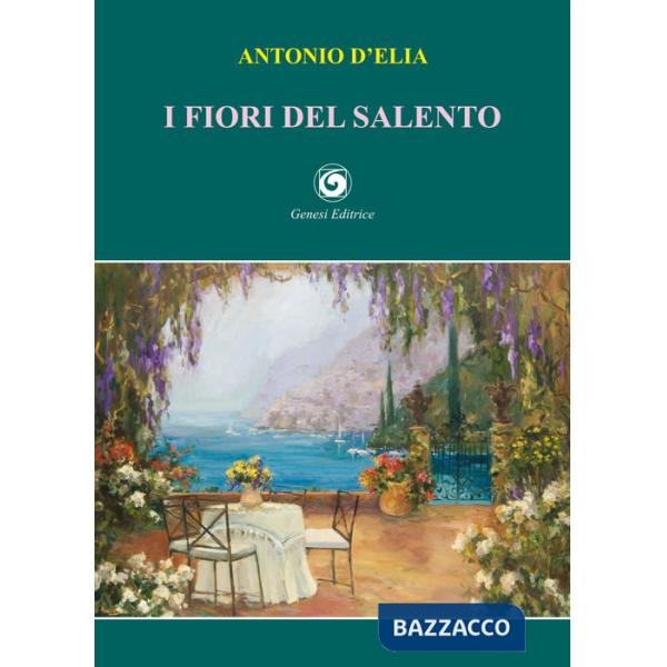 Fiori del Salento (I)