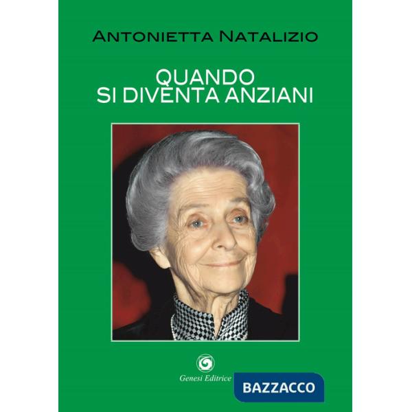 Quando si diventa anziani