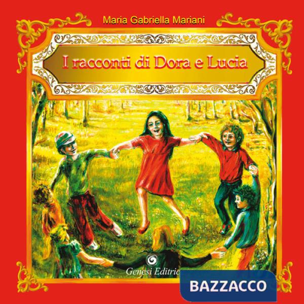 Racconti di Dora e Lucia (I)