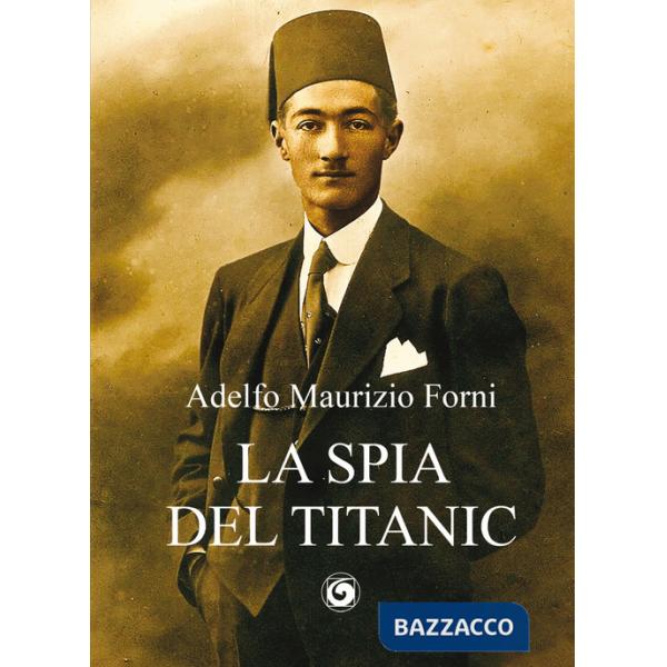 Spia del Titanic (La)
