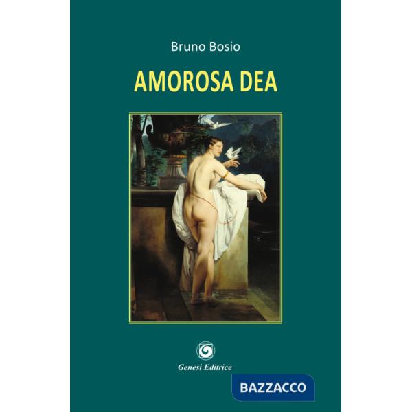 Amorosa dea