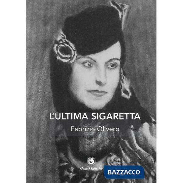 Ultima sigaretta (L')
