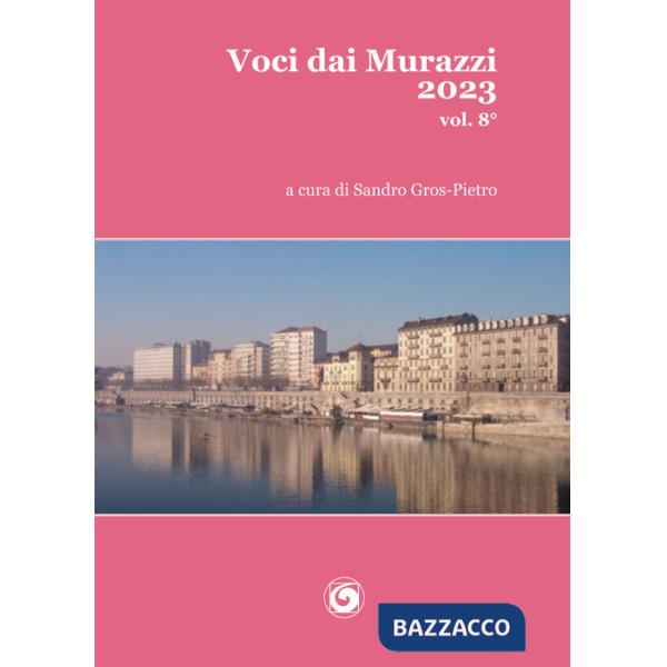 Voci dai Murazzi. Vol. 8
