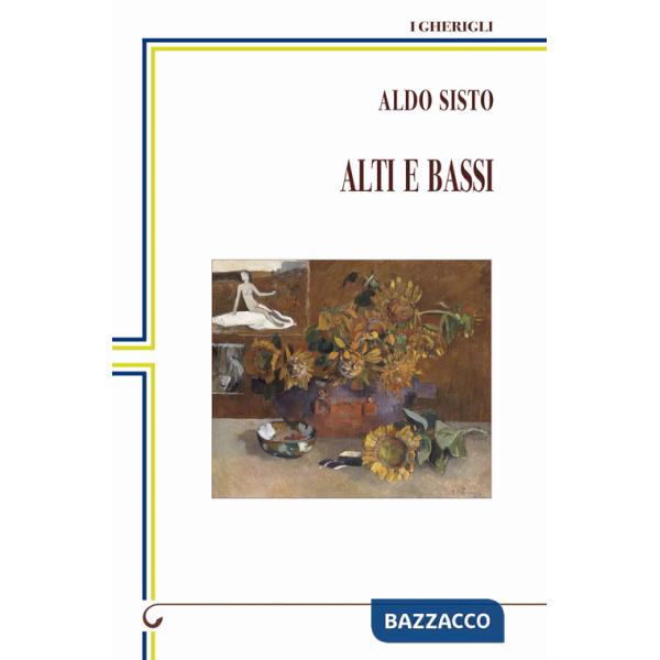 Alti e bassi
