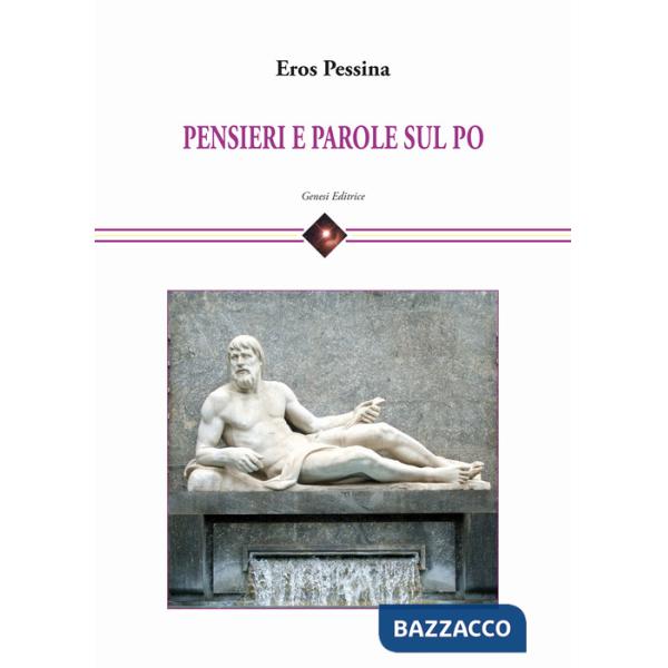 Pensieri e parole sul Po