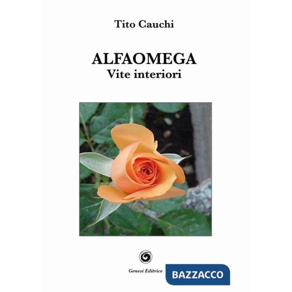 Alfaomega. Vita interiore