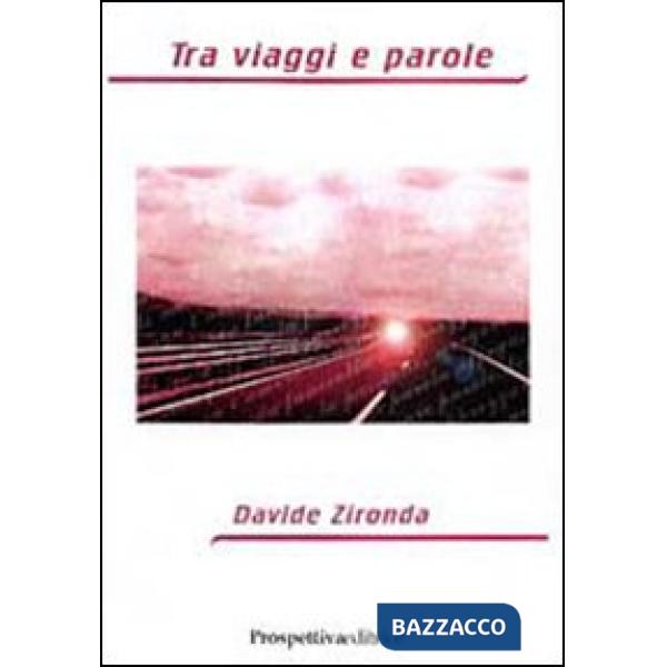 Tra viaggi e parole