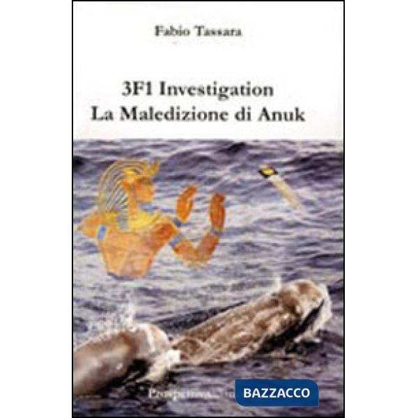 3F1 investigation. La maledizione di Anuk