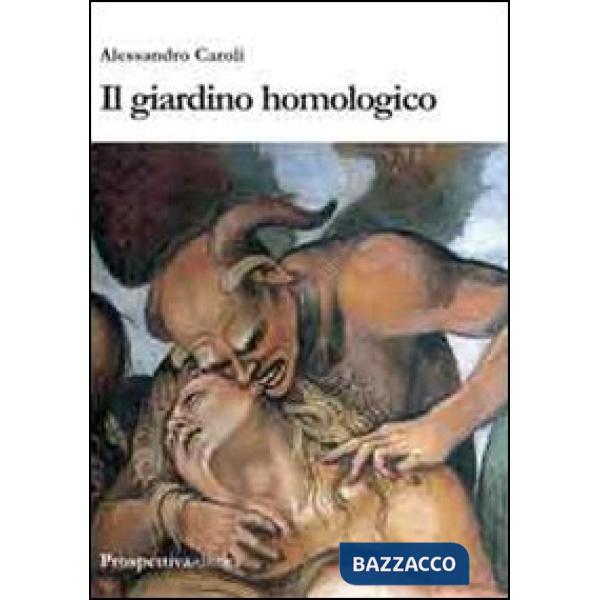 Giardino homologico (Il)