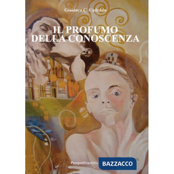 Profumo della conoscenza (Il)