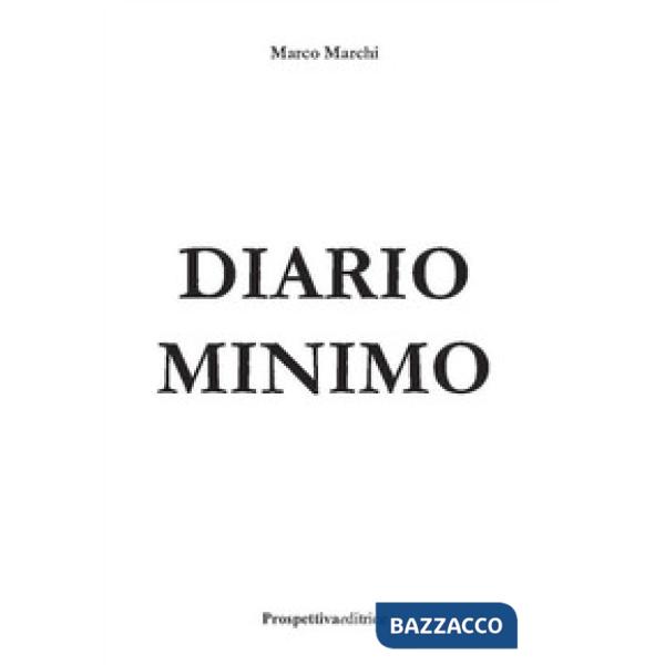 Diario minimo. Ediz. integrale