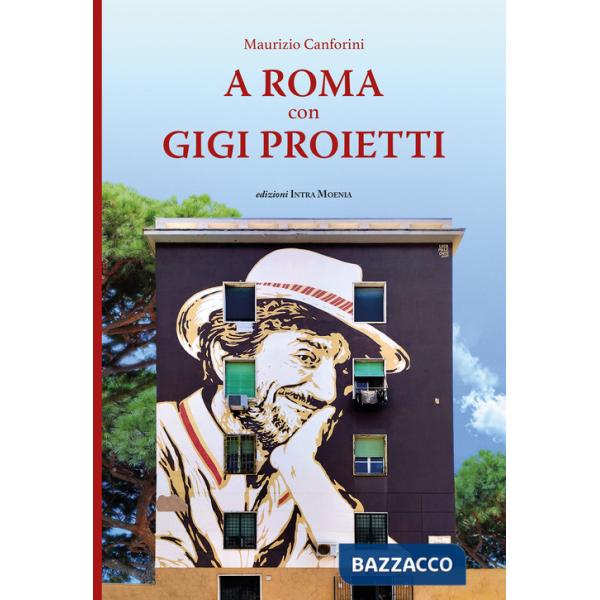 A Roma con Gigi Proietti