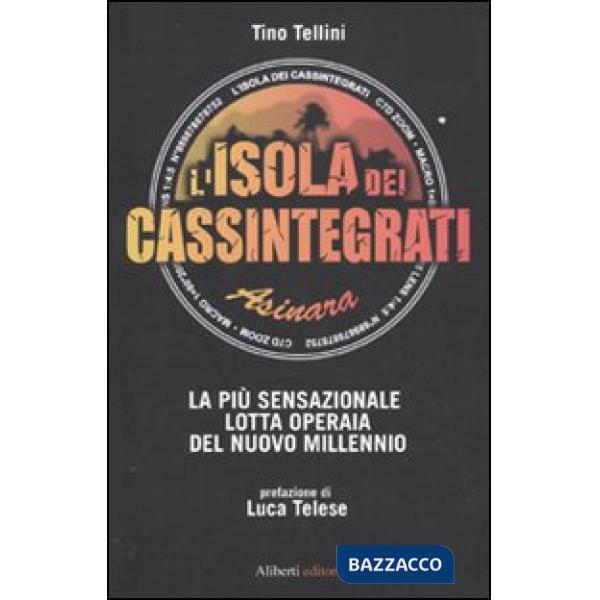 Isola dei cassintegrati (L')