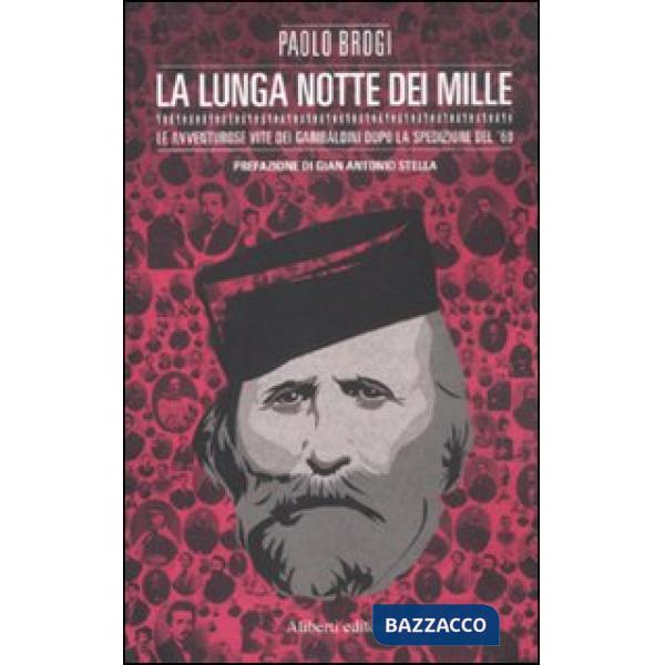 Lunga notte dei Mille (La)