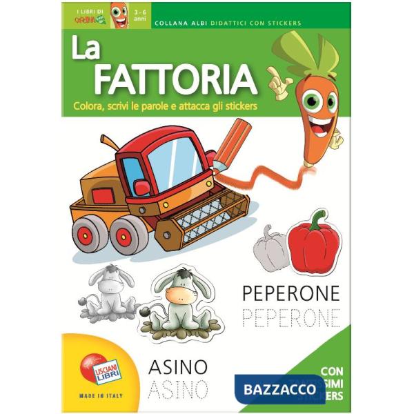 Fattoria. 3-6 anni. Con adesivi. Ediz. illustrata (La)