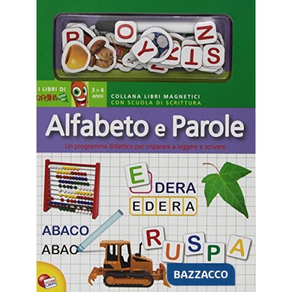 SCUOLA DI SCRITTURA. ALFABETO E PAROLE. EDIZ. ILLU