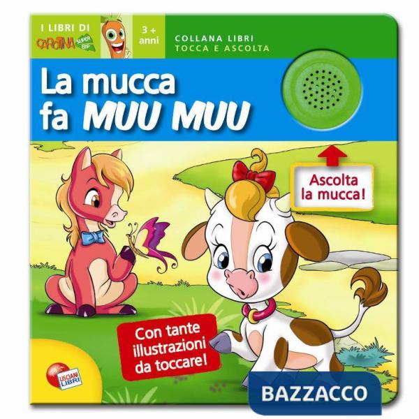 LA MUCCA FA MUU MUU