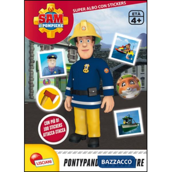 PONTYPANDY DA SCOPRIRE. SAM IL POMPIERE. SUPER ALB