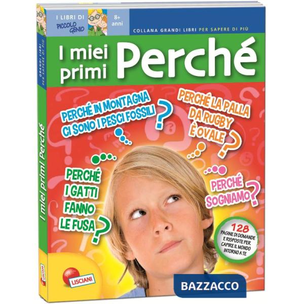 MIEI PRIMI PERCHE (I)