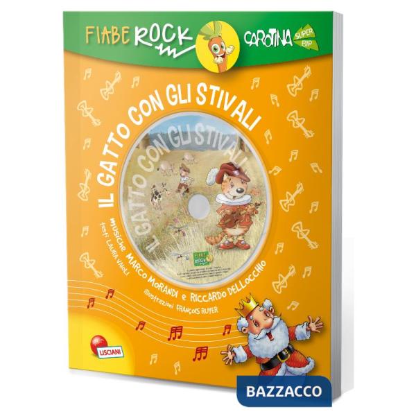 GATTO CON GLI STIVALI. FIABE ROCK. CON CD AUDIO (I)