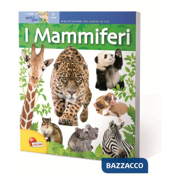 MAMMIFERI. BIBLIOTECHINA PICCOLO GENIO (I)