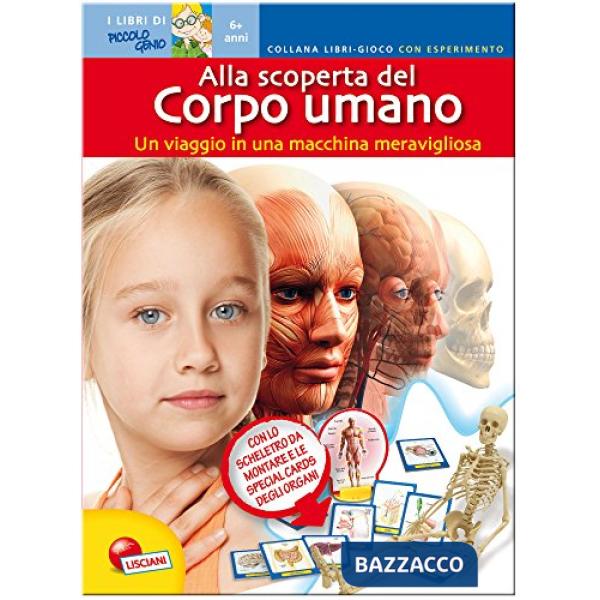 ALLA SCOPERTA DEL CORPO UMANO. LIBRO GIOCO CON ESP
