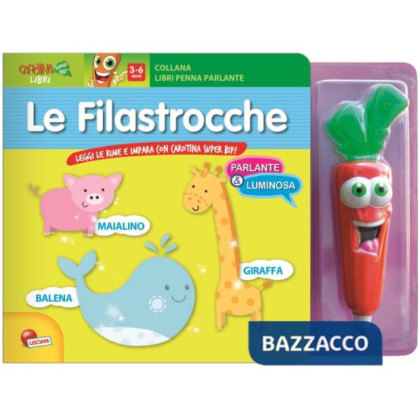 FILASTROCCHE. LEGGI E IMPARA CON CAROTINA. EDIZ. I