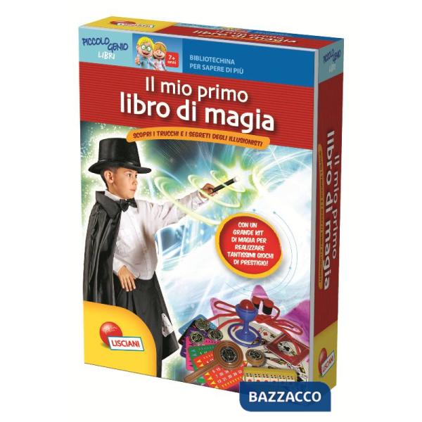 MIO PRIMO LIBRO DI MAGIA. SCOPRI I TRUCCHI E I SEG
