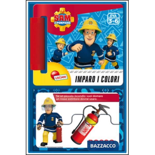 SAM IL POMPIERE. LIBROGIOCO IMPARO I COLORI