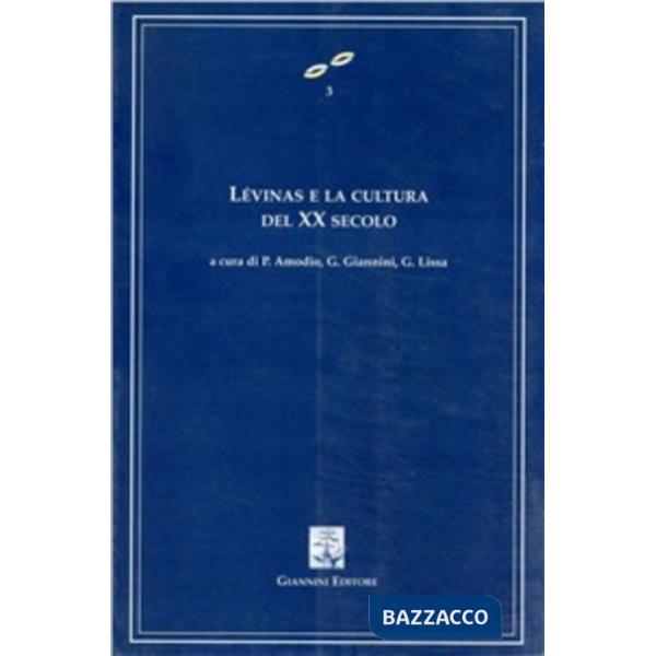 Lévinas e la cultura del XX secolo