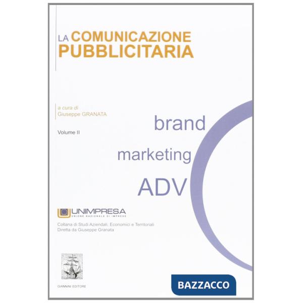 Comunicazione pubblicitaria (La). Vol. 2