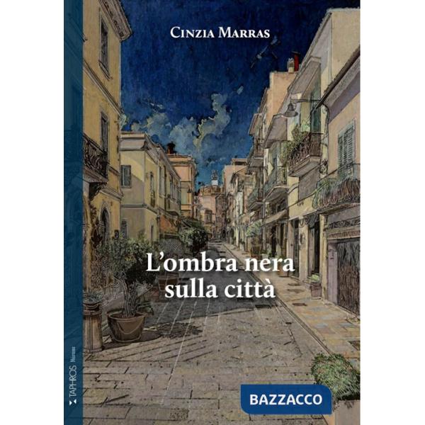 Ombra nera sulla città (L')