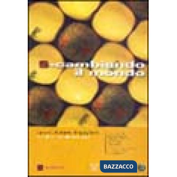 S-cambiando il mondo