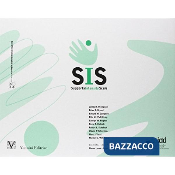 SIS-supports Intensity Scale-Sistema di valutazione dell'intensità dei sostegni necessari alle persone con disabilità kit comple