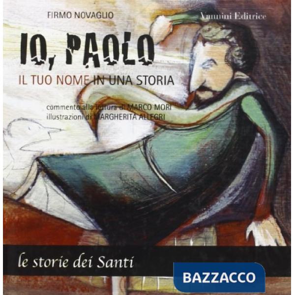 Io, Paolo. Il tuo nome in una storia