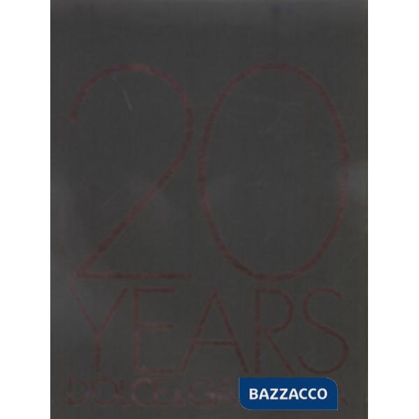 20 years Dolce & Gabbana. Ediz. francese