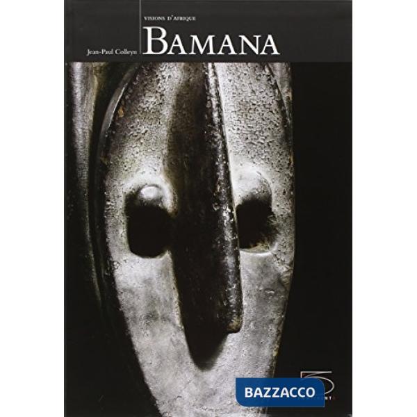 Bamana. Ediz. francese