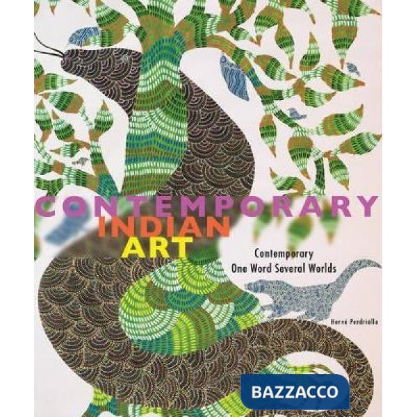 Indian contemporary art. Ediz. illustrata
