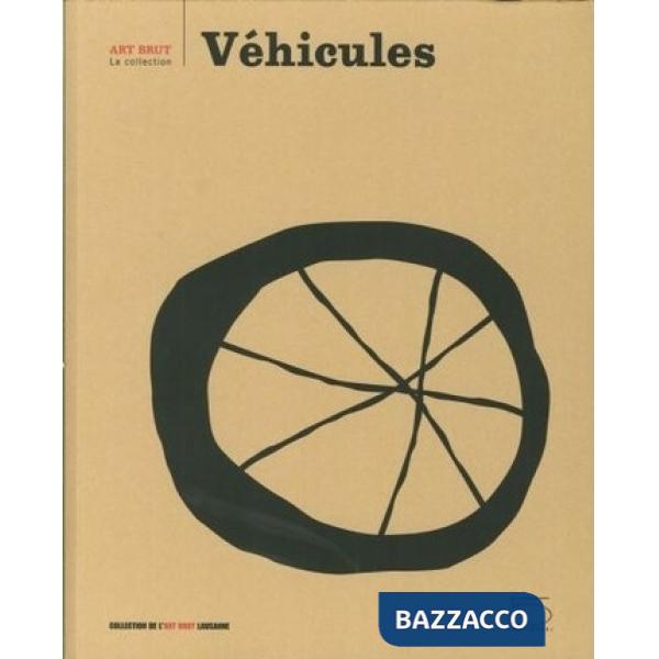 Véhicules. Ediz. illustrata