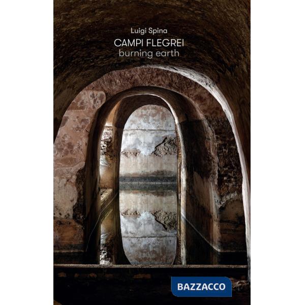 Campi Flegrei. Burning earth