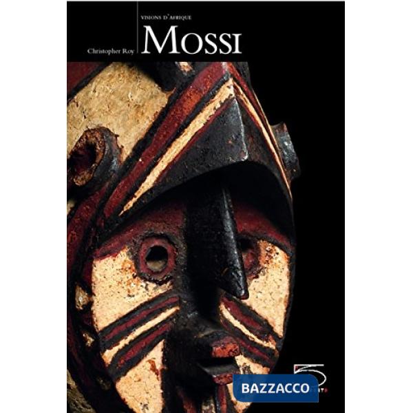 Mossi. Ediz. francese