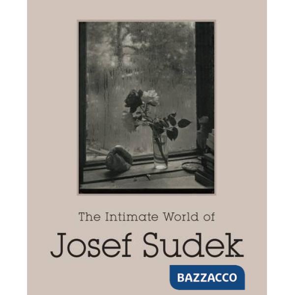 Intimate world of Josef Sudek (The)