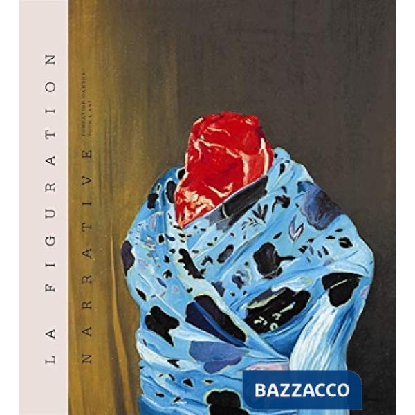 Figuration narrative fondation gandur pour l'art (La)