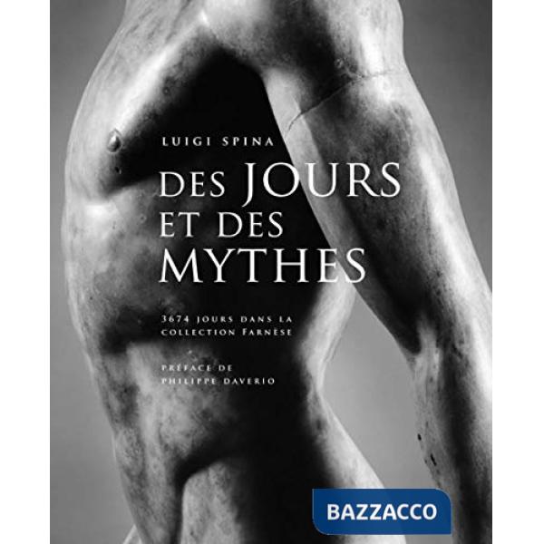 Des jours et des mythes. Marbres sculptés de la collection Farnèse