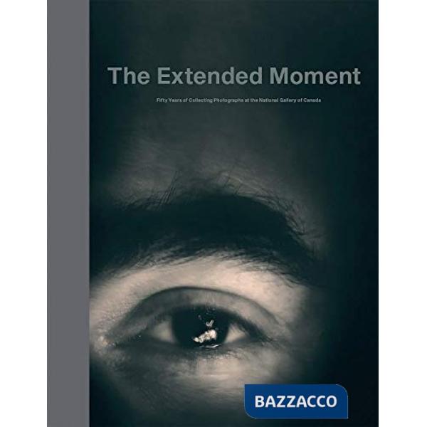 Extended moment: fifty years of collecting photographs (The)